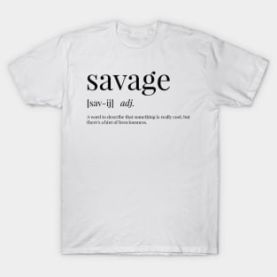 Savage Definition T-Shirt